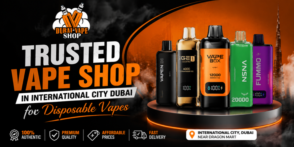 Trusted Vape Shop in International City Dubai